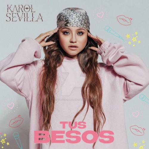 Tus Besos - Karol Sevilla