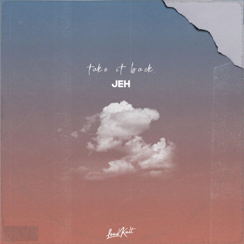 Take It Back - Jeh