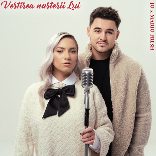 Vestirea Nașterii Lui - Jo & Mario Fresh