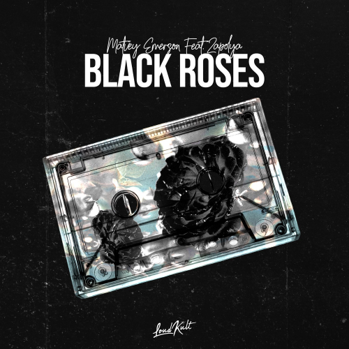 Black Roses - Matvey Emerson feat. ZAPOLYA