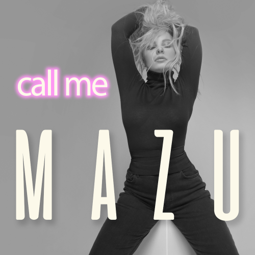 Call Me - Mazu