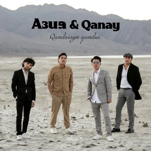 Qandaisyn Qandai - АЗИЯ, Qanay