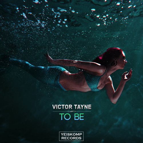 To Be - Victor Tayne