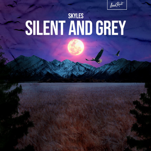 Silent and Grey - Skyles