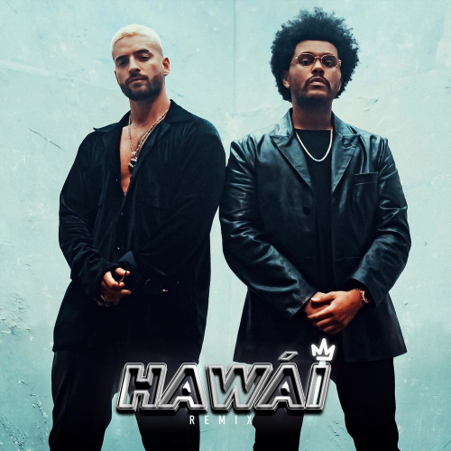 Hawái (Remix) - Maluma & The Weeknd