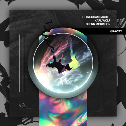Gravity - Chris Schambacher & Karl Wolf & Glenn Morrison