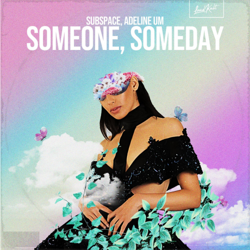 Someone, Someday - Subspace
