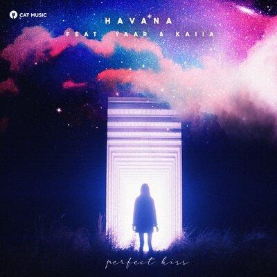 Perfect Kiss - Havana feat. Yaar, Kaiia