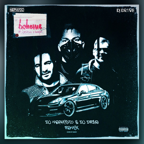 Boheme [Dj Mephisto & Dj Dr1ve Remix] - Nebezao & RAFAL 