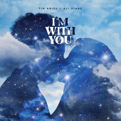 I'm with You - Tim Arisu, Ali Diane