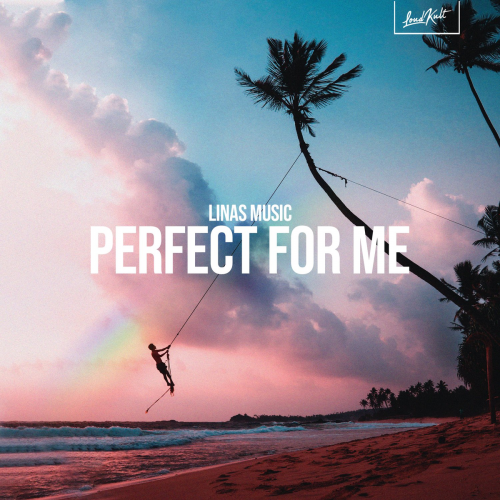 Perfect for Me - Linas Music