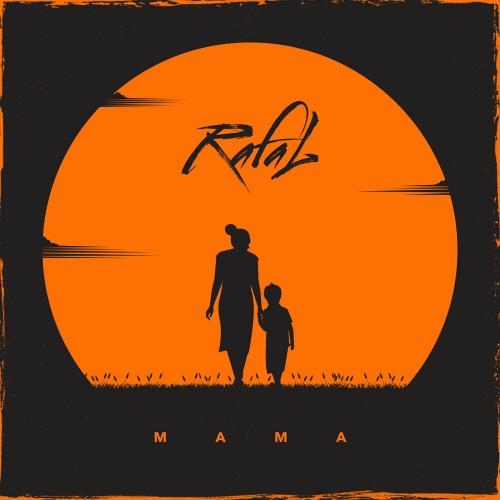 Мама - RAFAL