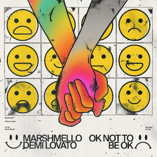 OK Not To Be OK - Marshmello & Demi Lovato