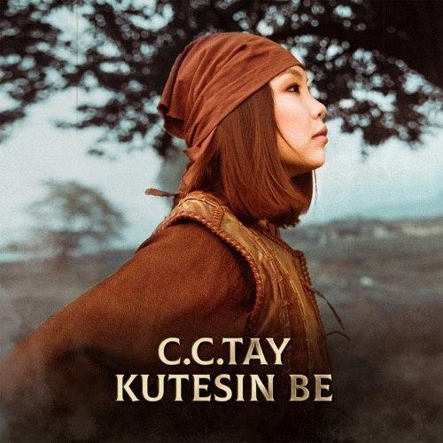 Kutesin Be - C.C.TAY