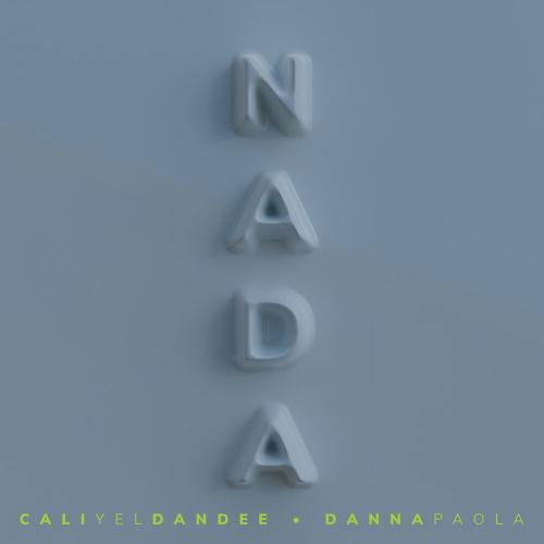 Nada - Cali Y El Dandee feat. Danna Paola