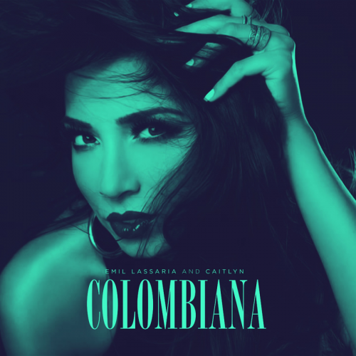 Colombiana - Emil Lassaria & Caitlyn