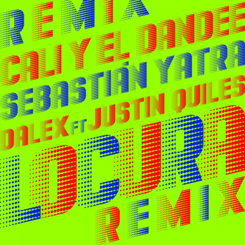 Locura (Remix) - Cali Y El Dandee & Sebastian Yatra & Dalex feat. Justin Quiles