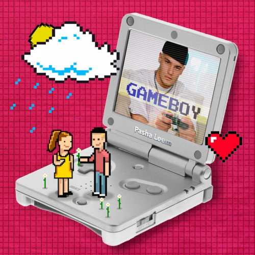 Gameboy - Pasha Leem