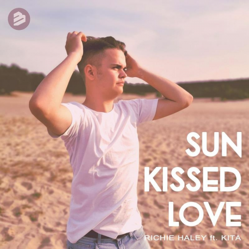 Sun Kissed Love - Richie Haley feat. Kita