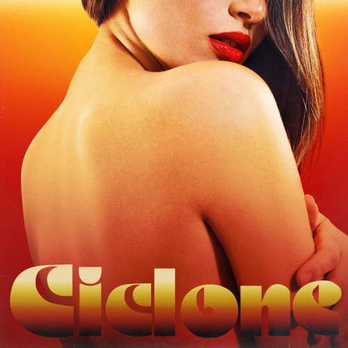 Ciclone - Takagi & Ketra & ELODIE & Mariah feat. Gipsy Kings, Nicolas Reyes & Tonino Baliardo