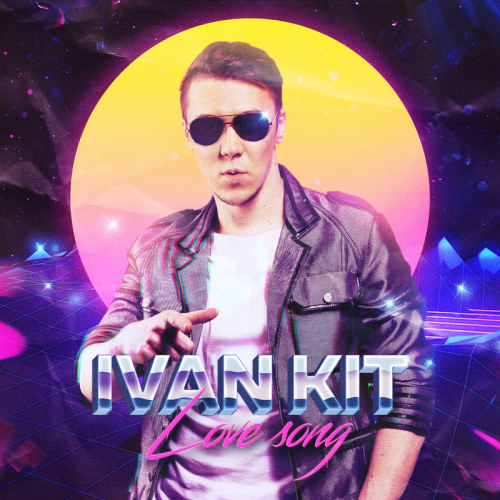 Love Song - Ivan KiT