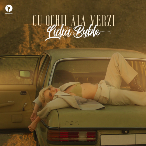Cu Ochii Ăia Verzi - Lidia Buble