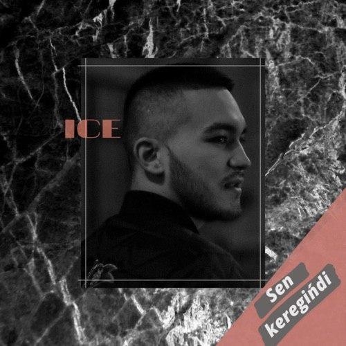 Sen keregіńdі - ICE