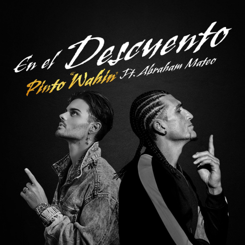 En El Descuento - Pinto Wahin feat. Abraham Mateo