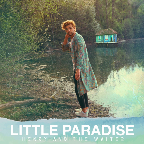 Little Paradise - Henry And The Waiter