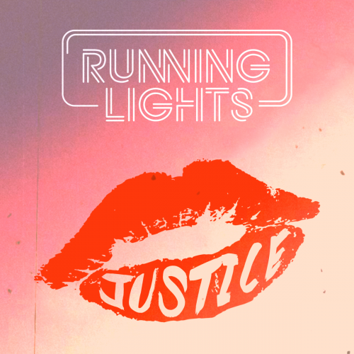 Justice - Running Lights