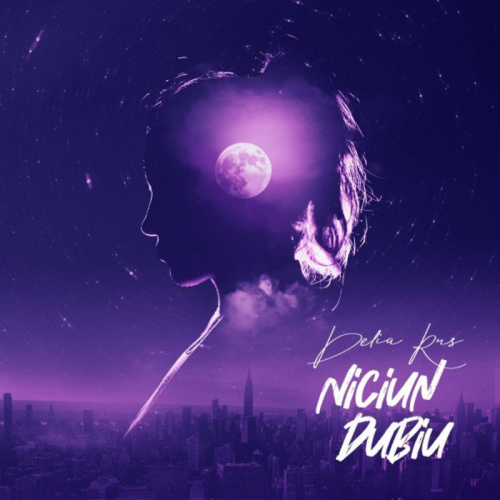 Niciun dubiu - Delia Rus
