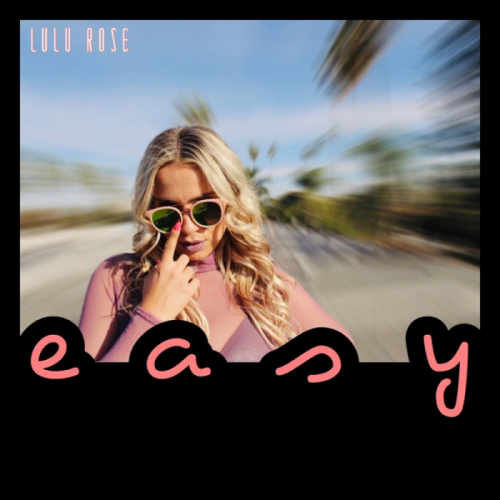 Easy - Lulu Rose