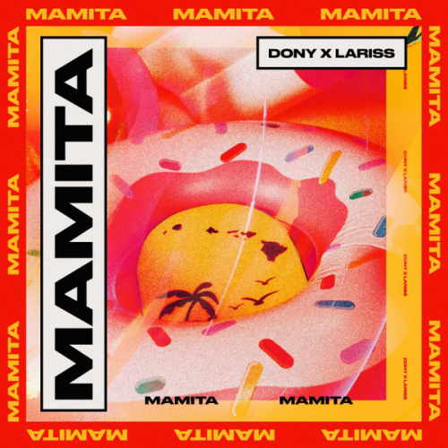 Mamita - Dony & Lariss