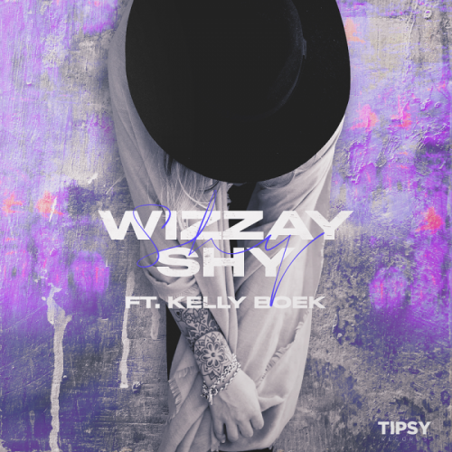Shy - Wizzay feat. Kelly Boek