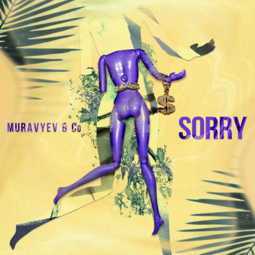 Sorry - MURAVYEV & Co