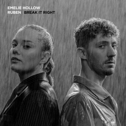 Break It Right - Emelie Hollow & Ruben