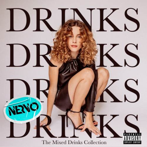 Drinks (NERVO Remix) - CYN