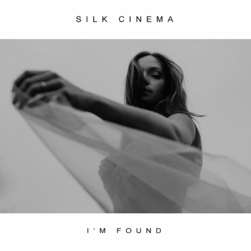 I'm Found - Silk Cinema