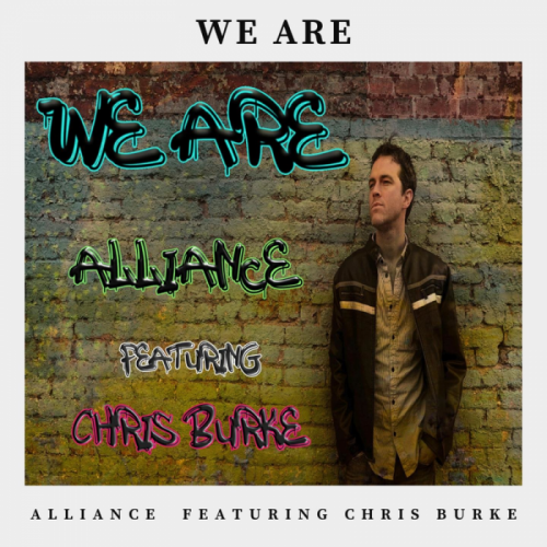 We Are (Radio Edit) - Alliance feat. Chris Burke