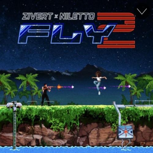 Fly 2 - Zivert & NILETTO