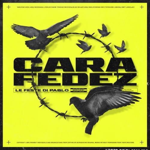 Le Feste Di Pablo - Cara feat. Fedez