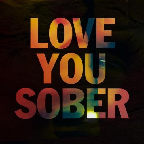 Love You Sober - Rhodes