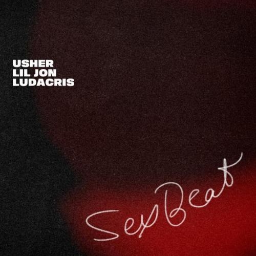 SexBeat - Usher feat. Lil Jon & Ludacris