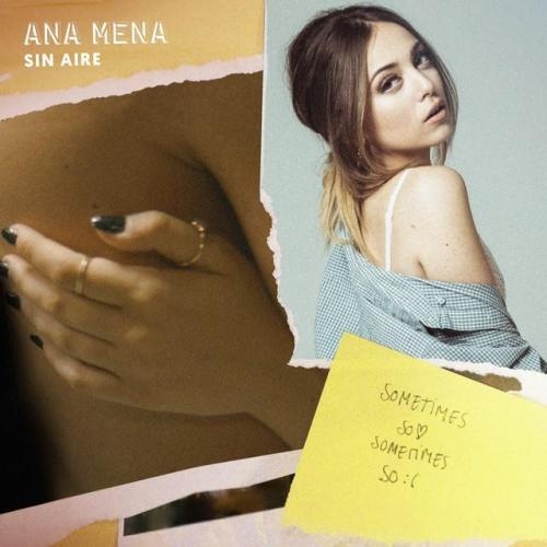 Sin Aire - Ana Mena