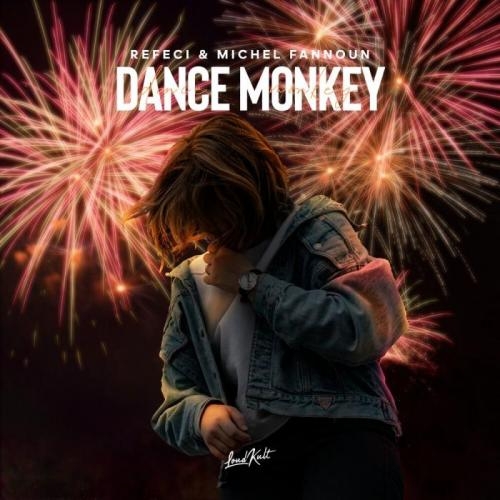 Dance Monkey - Refeci & Michel Fannoun