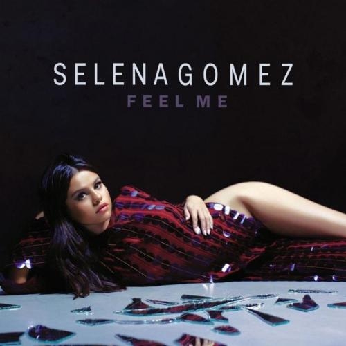 Feel Me - Selena Gomez