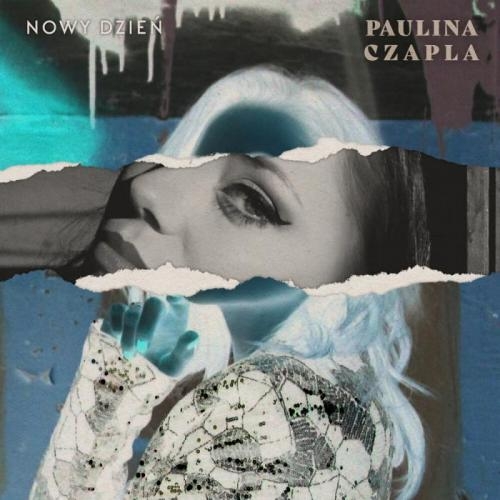 Nowy Dzien - Paulina Czapla
