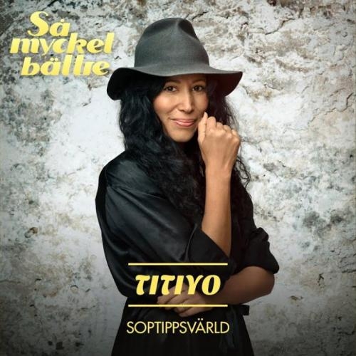 Soptippsvarld - Titiyo