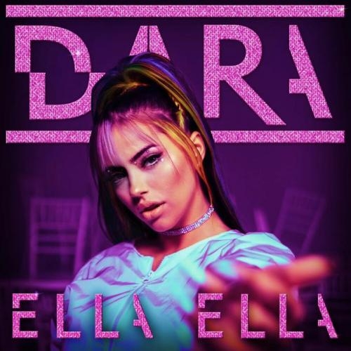 Ella Ella - DARA