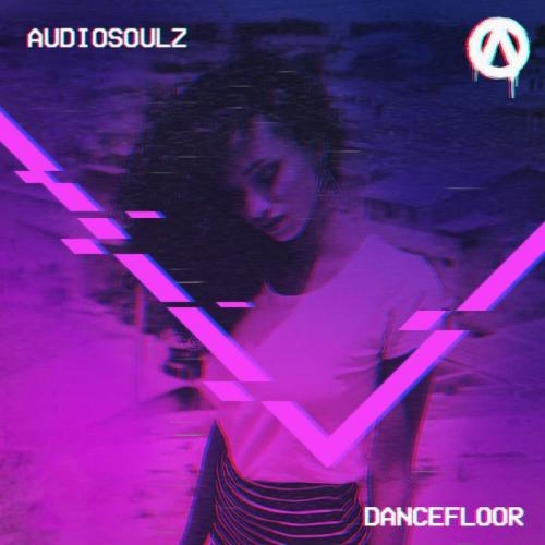 Dancefloor - Audiosoulz